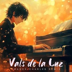 Vals De La Luz (Franck Charles Remix)