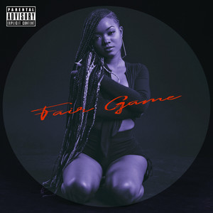 Fair Game (Explicit)