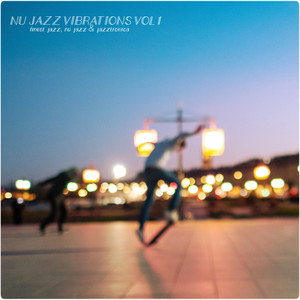 Nu Jazz Vibrations, Vol. 1