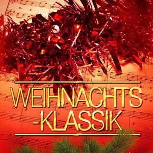 Weihnachts-Klassik (Klassische Versionen von Weihnachtsliedern)