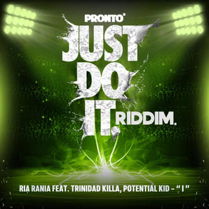 i (Just Do It) (feat. Ria Rania & Potential Kidd) (Explicit)