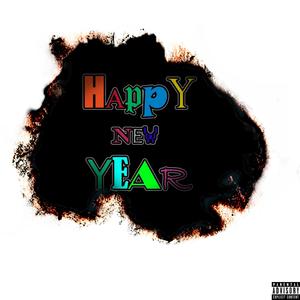 Happy New Year (Explicit)