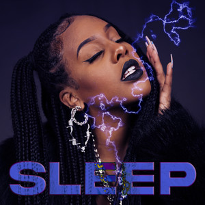 Sleep (Explicit)