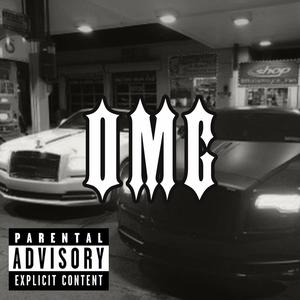 OMG (feat. Pay Up) (Explicit)