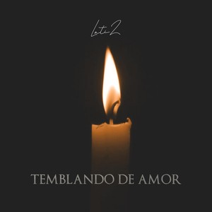 Temblando de Amor