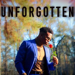 Unforgotten (Explicit)