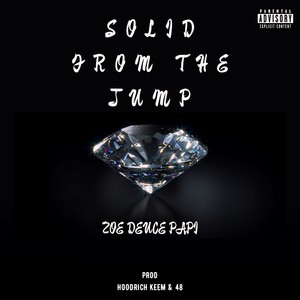 Solid from the Jump (Explicit)
