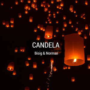 Candela (feat. Bisig, Norman)