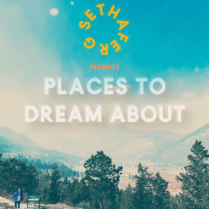 Places to Dream About (Explicit)