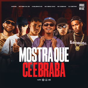 Mostra Que Ce é Braba (Explicit)
