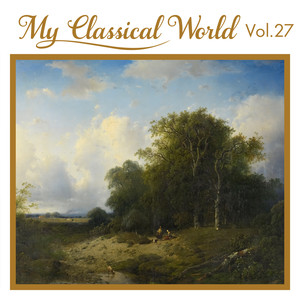 My Classical World, Vol. 27
