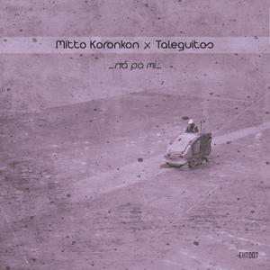 Na pa mi (feat. Taleguitos)