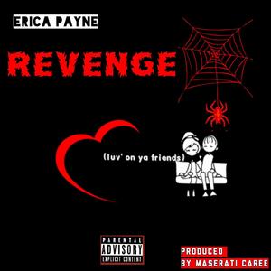 Revenge (Luv on Ya Friends) [Explicit]