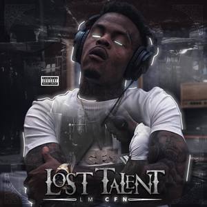 Lost Talent (Explicit)