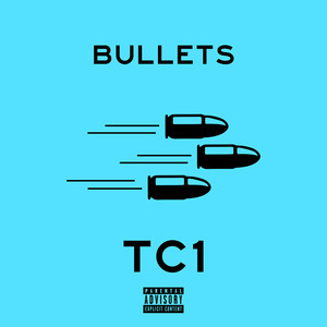 Bullets (Explicit)