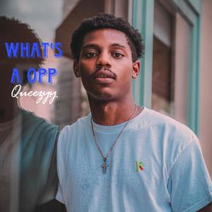 What's A Opp (Explicit)