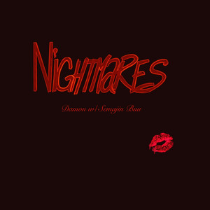 Nightmares (Explicit)