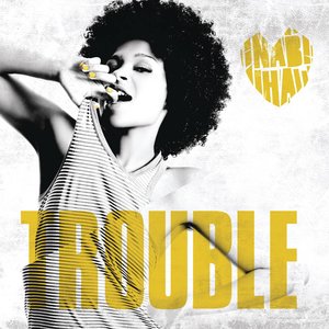 Trouble (Remixes)