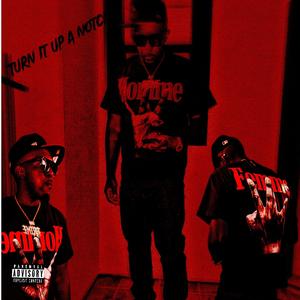 Turn it up a notch (Explicit)