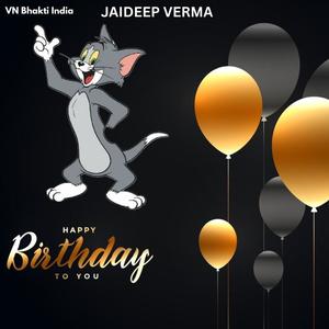 Jaideep Verma - Happy Birthday To You (feat. Shubhangi naagar)