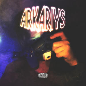 Arkariys (Explicit)