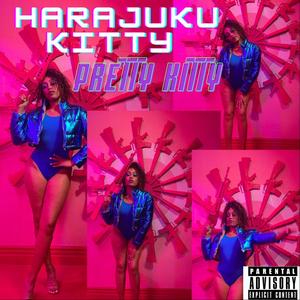 Harajuku Kitty (Explicit)