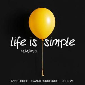 Life Is Simple (Jair Sandoval & Isak Salazar Extended)