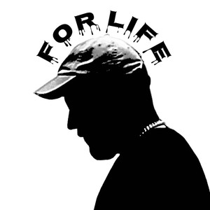 For Life (Explicit)