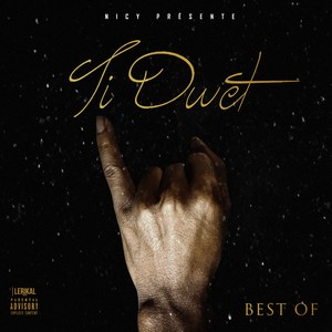 Ti dwèt (Best Of) [Explicit]