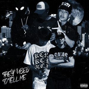 They Used to Mell Me (Explicit)