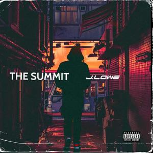 The Summit (Explicit)