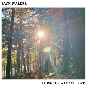 I Love the Way You Love