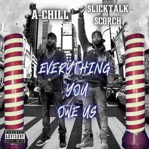 Everything You Owe Us (Explicit)