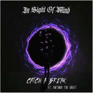 Catch a Break (feat. Antonio the Great) (Explicit)