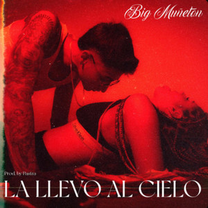 La Llevo al Cielo