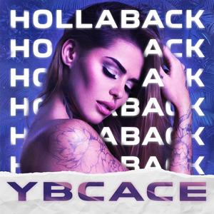 Hollaback (Explicit)