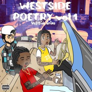 West $ide Poetry, Vol. 1 (Explicit)