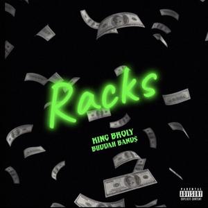 Racks (feat. Buddah Band$) [Explicit]