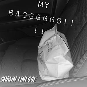 MY BAGGGGG (Explicit)