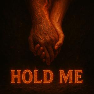 Hold Me (Dubstep)
