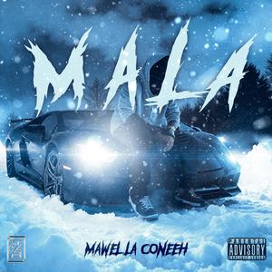 MALA (feat. Occiso Record)