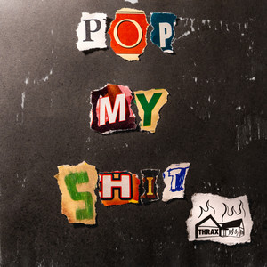 Pop My **** (Explicit)