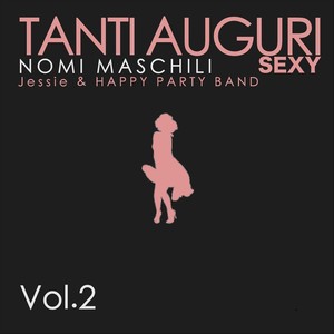Tanti Auguri Sexy(Enea)