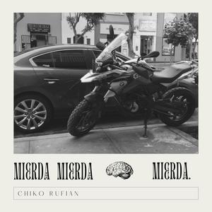 Mierda (Explicit)