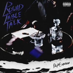 Round Table Talk (Explicit)