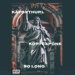 So Long (Explicit)