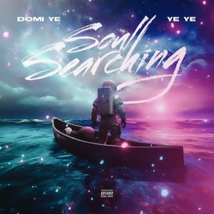 Soul Searching (DELUXE) [Explicit]