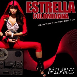 Estrella Colombiana de Heriberto Martinez Jr (Remix)