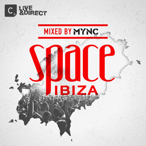 Space Ibiza 2013(Mixed by MYNC)