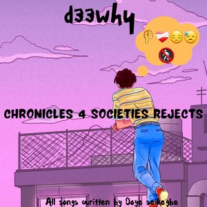 Chronicles 4 Societies Rejects